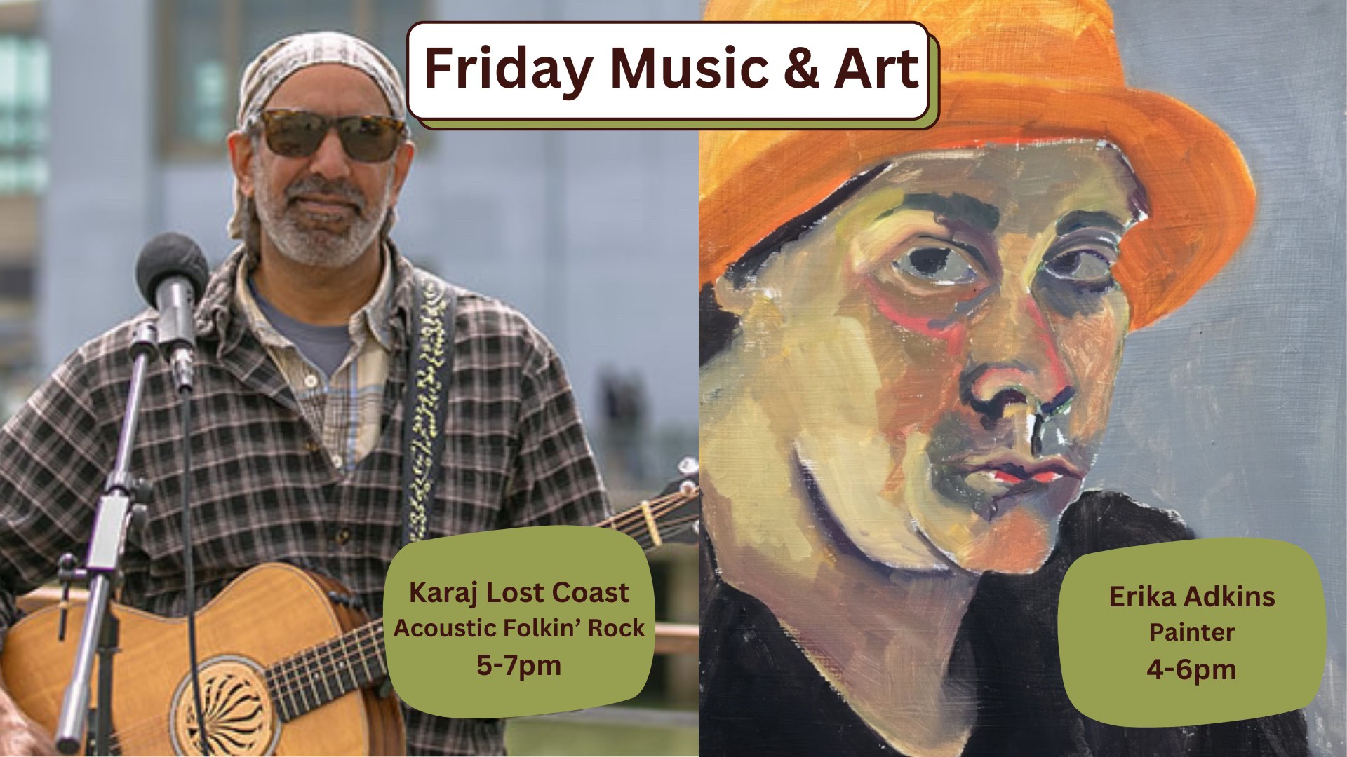 First Friday Promo Image with Karaj Lost Coast and Erika Adkins